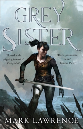 Book of the ancestor (02): grey sister - Mark Lawrence