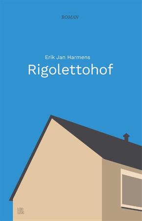Rigolettohof - Erik Jan Harmens Rigolettohof - Erik Jan Harmens