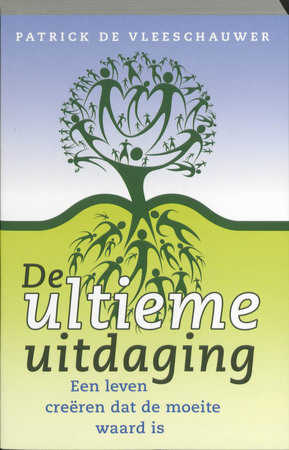 De ultieme uitdaging - Patrick de Vleeschauwer