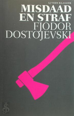 Misdaad en straf - Fjodor Dostojevski Misdaad en straf - Fjodor Dostojevski