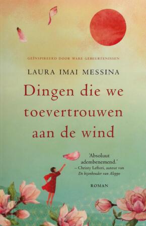 Dingen die we toevertrouwen aan de wind - Laura Imai Messina