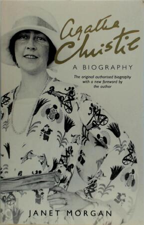 Agatha Christie - Janet Morgan Agatha Christie - Janet Morgan