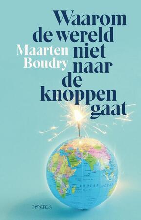 Waarom de wereld niet naar de knoppen gaat - Maarten Boudry Waarom de wereld niet naar de knoppen gaat - Maarten Boudry