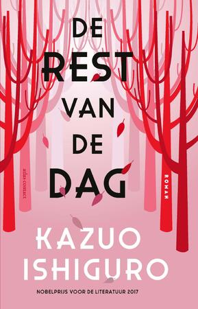 De rest van de dag - Kazuo Ishiguro, Bartho Kriek De rest van de dag - Kazuo Ishiguro, Bartho Kriek