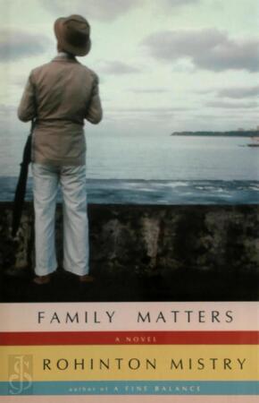 Family Matters - Rohinton Mistry
