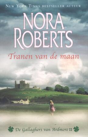 Tranen van de maan - Nora Roberts Tranen van de maan - Nora Roberts