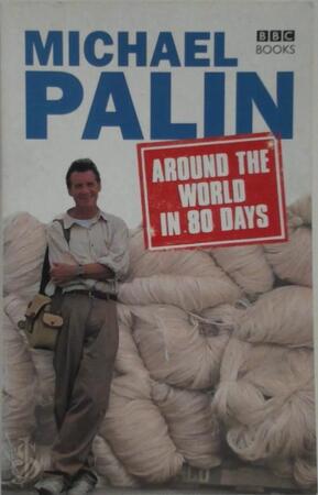 Around the World in 80 Days - Michael Palin