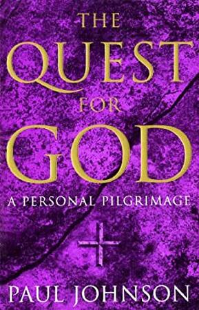 The Quest for God - Paul Johnson