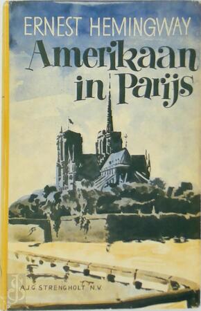 Amerikaan in Parijs - Ernest Hemingway