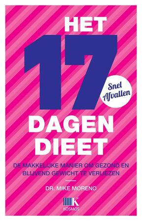 Het 17 dagendieet - Mike Moreno Het 17 dagendieet - Mike Moreno