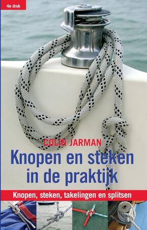 Knopen en steken in de praktijk - C. Jarman