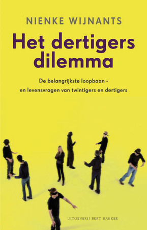 Dertigersdilemma - Nienke Wijnants Dertigersdilemma - Nienke Wijnants