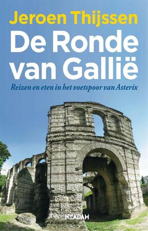 De ronde van Gallië - Jeroen Thijssen