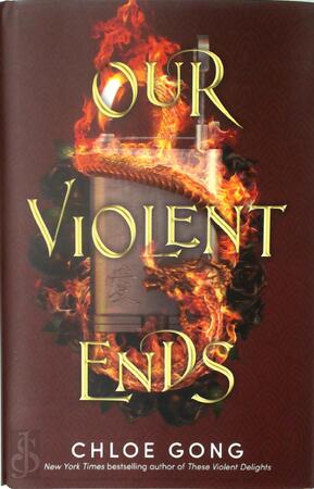 Our Violent Ends - Chloe Gong