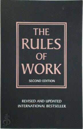 The Rules of Work - Richard Templar The Rules of Work - Richard Templar