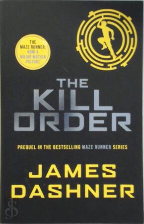 Kill Order - James Dashner