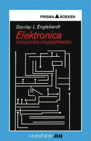 Elektronica: onbeperkte mogelijkheden - S.L. Englebardt Elektronica: onbeperkte mogelijkheden - S.L. Englebardt