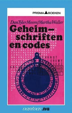 Geheimschriften en codes - D. Tyler Moore, M. Waller