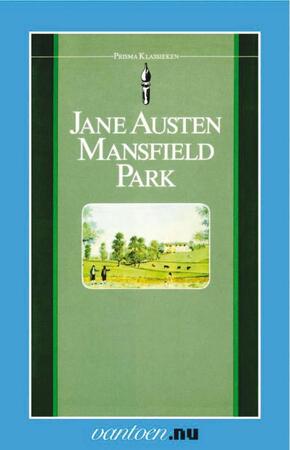 Mansfield Park - Jane Austen Mansfield Park - Jane Austen