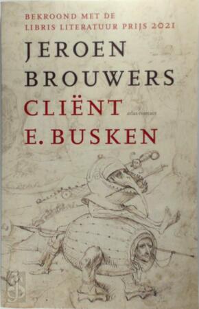 Cliënt E. Busken - Jeroen Brouwers Cliënt E. Busken - Jeroen Brouwers