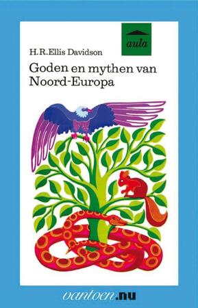 Goden en mythen van Noord-Europa - Ellis Davidson Goden en mythen van Noord-Europa - Ellis Davidson