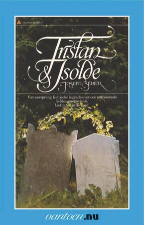 Tristan & Isolde - Joseph Bedier Tristan & Isolde - Joseph Bedier