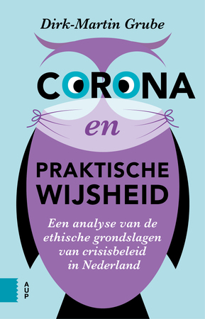 Corona en praktische wijsheid - Dirk-Martin Grube Corona en praktische wijsheid - Dirk-Martin Grube