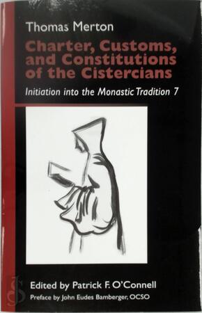 Charter, Customs, and Constitutions of the Cistercians - Thomas Merton Charter, Customs, and Constitutions of the Cistercians - Thomas Merton