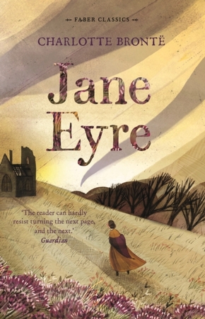 Faber children's classics Jane eyre - Faber children's classics Jane eyre -