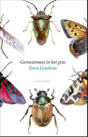 Geroezemoes in het gras - Dave Goulson Geroezemoes in het gras - Dave Goulson