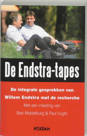 De Endstra-tapes - Bart Middelburg, Paul Vugts De Endstra-tapes - Bart Middelburg, Paul Vugts