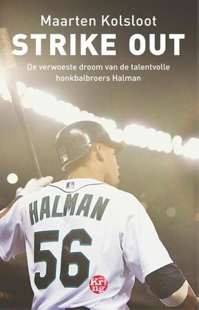 Strike out - Maarten Kolsloot Strike out - Maarten Kolsloot