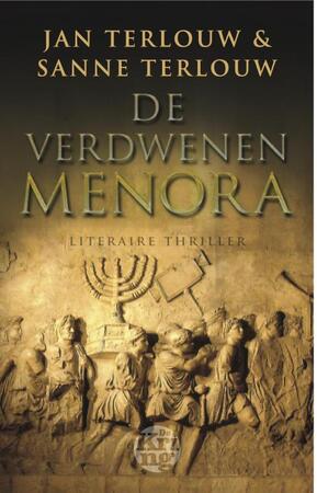 De verdwenen menora - Jan Terlouw, Sanne Terlouw De verdwenen menora - Jan Terlouw, Sanne Terlouw