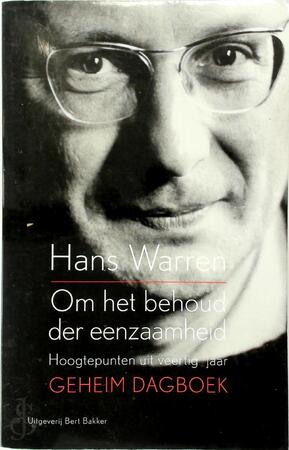 Om het behoud der eenzaamheid - Hans Warren