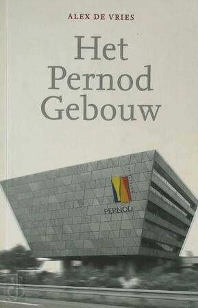Het Pernod Gebouw - Alex De Vries
