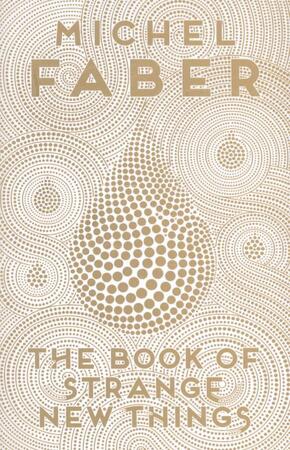 Book of strange new things - Faber M