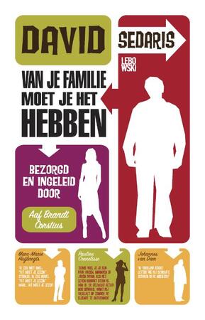 Van je familie moet je het hebben - David Sedaris Van je familie moet je het hebben - David Sedaris
