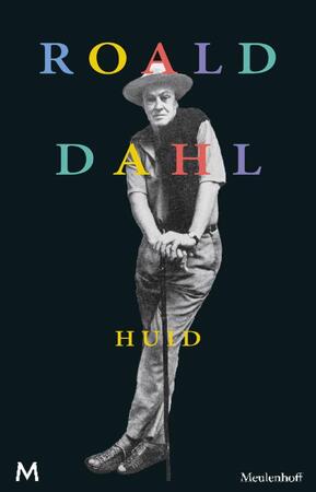 Huid - Roald Dahl Huid - Roald Dahl