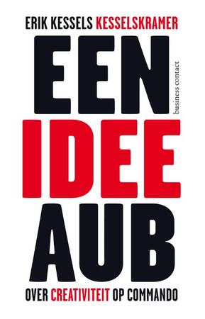 Een idee aub - Erik Kessels Een idee aub - Erik Kessels