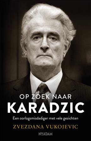 Op zoek naar Karadzic - Zvezdana Vukojevic