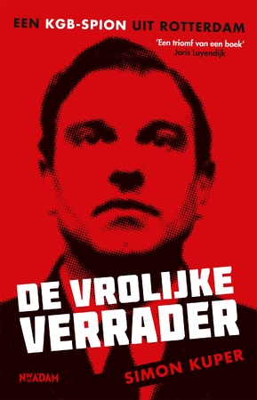 De vrolijke verrader - Simon Kuper