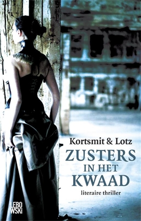 Zusters in het kwaad - ... Lotz