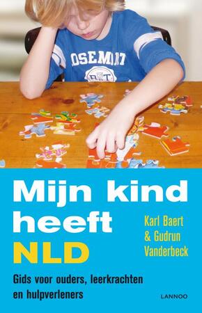 Mijn kind heeft NLD - Karl Baert, Gudrun Vanderbeck