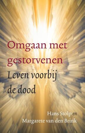 Omgaan met gestorvenen - Hans Stolp, Margarete van den Brink Omgaan met gestorvenen - Hans Stolp, Margarete van den Brink