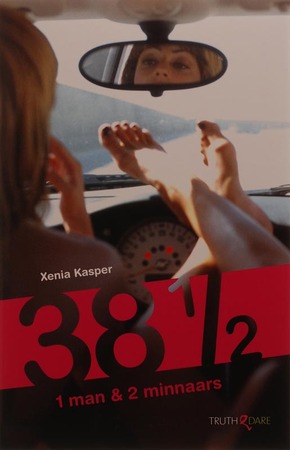 38 1/2, 1 man & 2 minnaars - Xenia Kasper 38 1/2, 1 man & 2 minnaars - Xenia Kasper