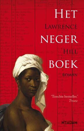 Het negerboek - Lawrence Hill