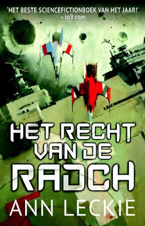 Het recht van de Radch - Ann Leckie