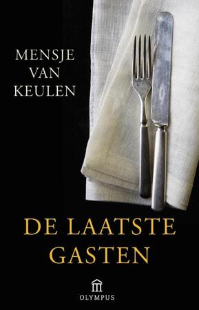 De laatste gasten - Mensje van Keulen De laatste gasten - Mensje van Keulen
