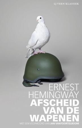 Afscheid van de wapenen - Ernest Hemingway Afscheid van de wapenen - Ernest Hemingway