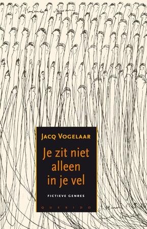 Je zit niet alleen in je vel - Jacq Vogelaar Je zit niet alleen in je vel - Jacq Vogelaar
